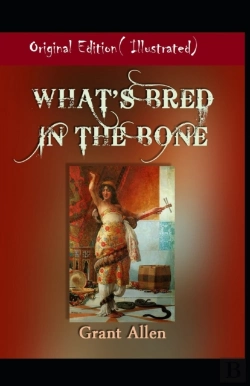 Bertrand.pt - What'S Bred In The Bone-Original Edition( Illustrated)