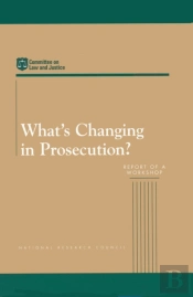 What'S Changing In Prosecution?