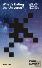What'S Eating The Universe?