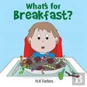 What'S For Breakfast