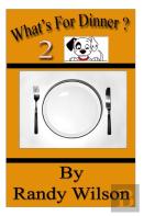 What'S For Dinner 2