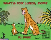 What'S For Lunch, Mom?