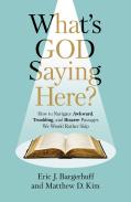 What'S God Saying Here?