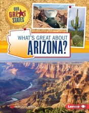 What'S Great About Arizona?