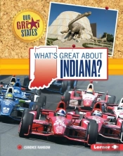 What'S Great About Indiana?