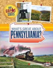 What'S Great About Pennsylvania?