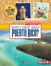 What'S Great About Puerto Rico?