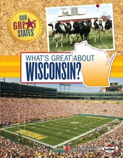 Bertrand.pt - What'S Great About Wisconsin?