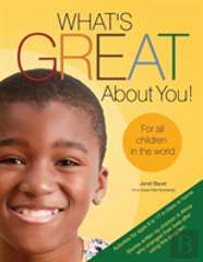 What'S Great About You! For All Children In The World