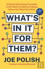 What'S In It For Them?