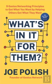 What'S In It For Them?