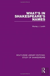 What'S In Shakespeare'S Names