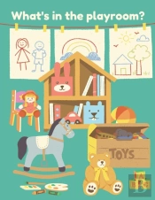 What'S In The Playroom?