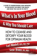 What'S In Your Blood & Why You Should Care