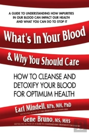 What'S In Your Blood & Why You Should Care