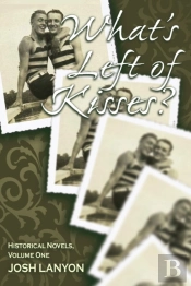 What'S Left Of Kisses