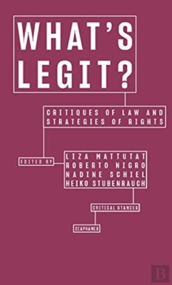 Bertrand.pt - What'S Legit? Â€“ Critiques Of Law And Strategies Of  Rights