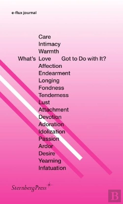 Bertrand.pt - What'S Love (Or Care, Intimacy, Warmth, Affection) Got To Do With It?