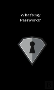 What'S My Password?