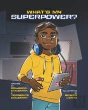 What'S My Superpower: Discovering Your U