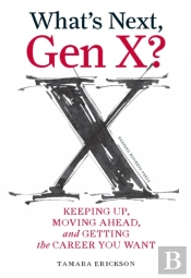 What'S Next, Gen X?