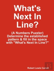 What'S Next In Line?