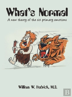 Bertrand.pt - What'S Normal A New Theory Of The Six Primary Emotions