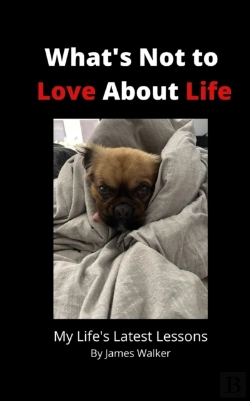 Bertrand.pt - What'S Not To Love About Life: My Life'S