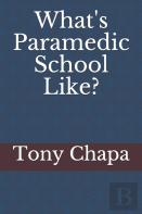 What'S Paramedic School Like?