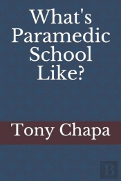 What'S Paramedic School Like?