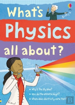 Bertrand.pt - What'S Physics All About?