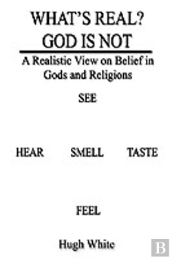 Bertrand.pt - What'S Real? God Is Not