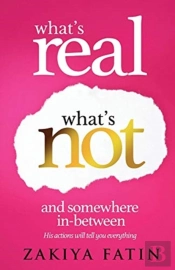 What'S Real What'S Not And Somewhere In-Between
