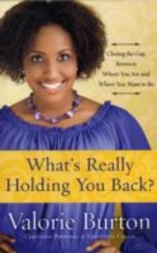 What'S Really Holding You Back?