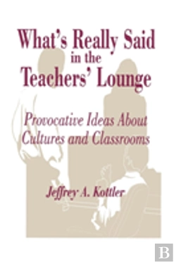 Bertrand.pt - What'S Really Said In The Teachers' Lounge