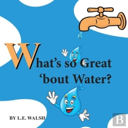 Bertrand.pt - What'S So Great 'Bout Water?