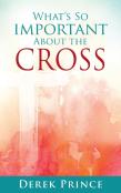 What'S So Important About The Cross