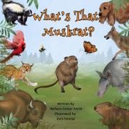 What'S That, Muskrat?