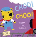 What'S That Noise? Choo! Choo!