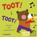 What'S That Noise? Toot! Toot!