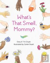 What'S That Smell, Mommy?