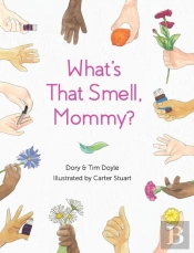What'S That Smell, Mommy?