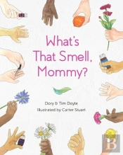 What'S That Smell, Mommy?