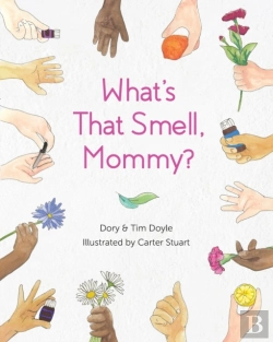 Bertrand.pt - What'S That Smell, Mommy?