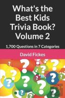 What'S The Best Kids Trivia Book? Volume 2