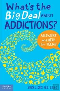 Bertrand.pt - What'S The Big Deal About Addictions?