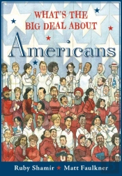 What'S The Big Deal About Americans