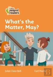 What'S The Matter, May?