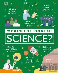 What'S The Point Of Science?