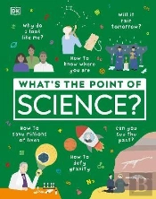 What'S The Point Of Science?